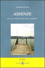 Assenze. Dieci novelle un unico filo conduttore