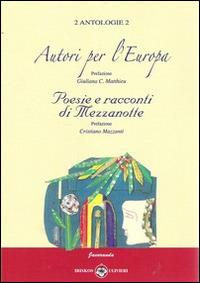 Autori per l'Europa. Poesie e racconti di mezzanotte - copertina