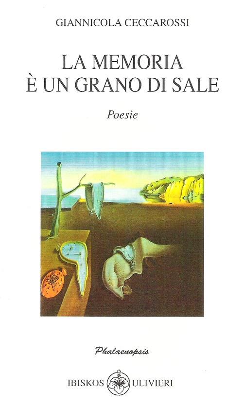 La memoria è un grano di sale - Giannicola Ceccarossi - copertina