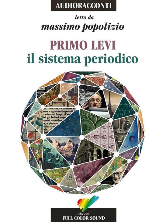 sistema periodico letto da Massimo Popolizio. Audiolibro. CD Audio
