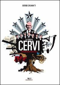 La famiglia Cervi. Contadini nella Resistenza - Giorgio Casamatti - copertina