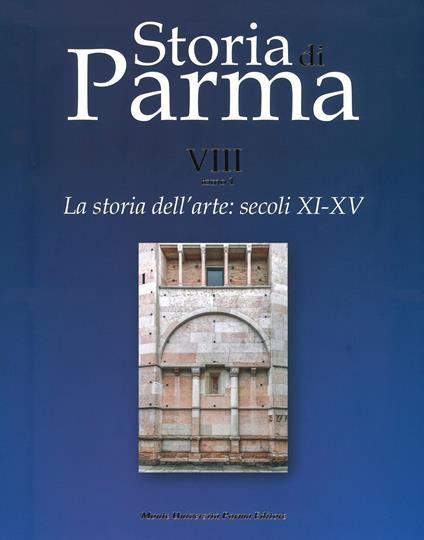 La storia dell'arte. Vol. 1: Secoli XI-XV. - Arturo Carlo Quintavalle - copertina