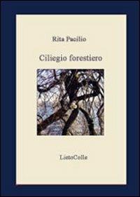 Ciliegio forestiero - Rita Pacilio - copertina