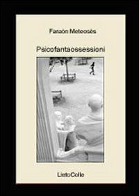 Psicofantaossessioni - Faraon Meteoses - copertina
