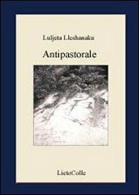 Anti pastorale - Luljeta Lleshanaku - copertina