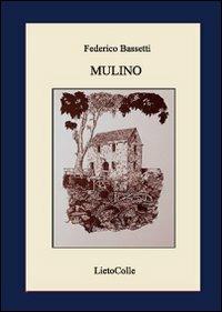 Mulino - Federico Bassetti - copertina