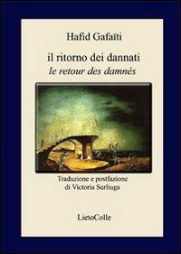 Il ritorno dei dannati-Le retour des damnés. Ediz. bilingue - Hafid Gafaïti - copertina