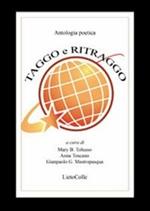 Taggo e ritraggo. Antologia poetica