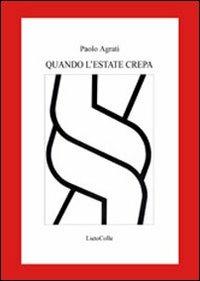 Quando l'estate crepa - Paolo Agrati - copertina