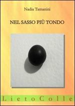 Nel sasso più tondo