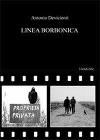 Linea borbonica - Antonio Devicienti - copertina