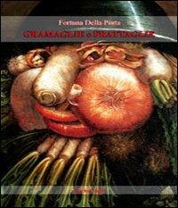 Gramaglie e frattaglie - Fortuna Della Porta - copertina