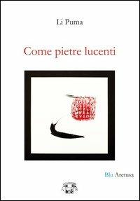 Come pietre lucenti - Li Puma - copertina