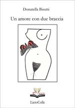 Un amore con due braccia