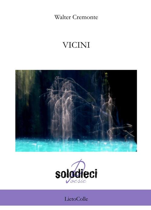 Vicini - Walter Cremonte - copertina