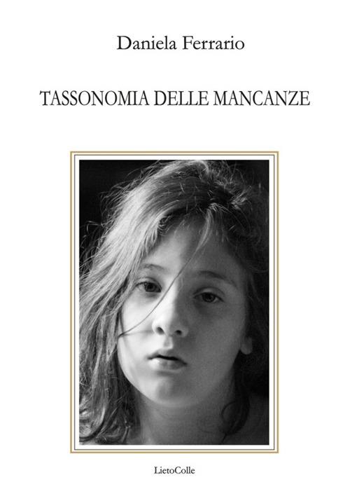 Tassonomia delle mancanze - Daniela Ferrario - copertina