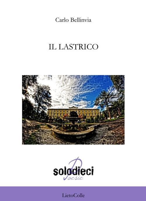 Il lastrico - Carlo Bellinvia - copertina