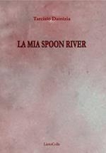 La mia Spoon River