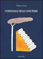 L'essenziale delle cose perse