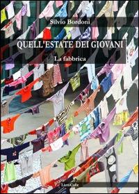 Quell'estate dei giovani - Silvio Bordoni - copertina