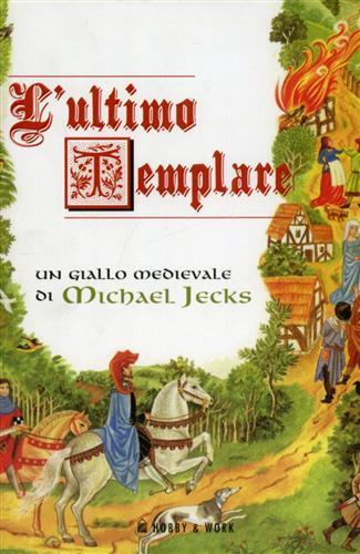 L' ultimo templare - Michael Jecks - copertina