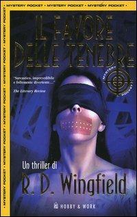 Il favore delle tenebre - R. D. Wingfield - copertina