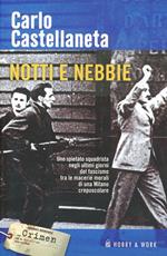 Notti e nebbie