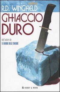 Ghiaccio duro - R. D. Wingfield - copertina