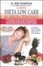 La nuova dieta low carb su misura personale