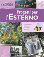 Progetti per l'esterno