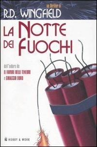 La notte dei fuochi - R. D. Wingfield - copertina