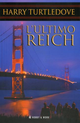 L'ultimo Reich - Harry Turtledove - copertina