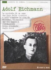 Adolf Eichmann. Con DVD - 3