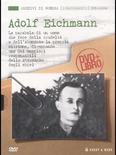 Adolf Eichmann. Con DVD - 2