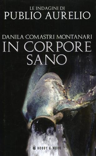 In corpore sano - Danila Comastri Montanari - 3