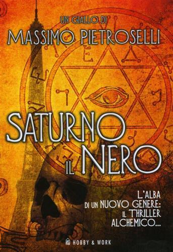 Saturno il nero - Massimo Pietroselli - copertina