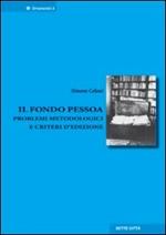 Fondo Pessoa. Problemi metodologici e criteri d'edizione