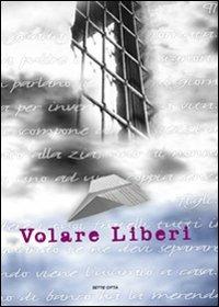 Volare liberi - Claudio Mariani - copertina