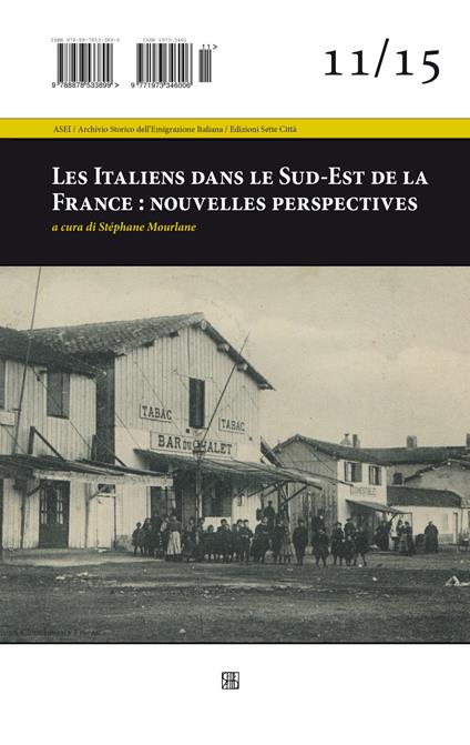 Les italiens dans le Sud-Est de la France: nouvelles perspectives - copertina