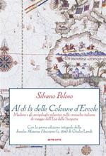 Al di là delle colonne d'Ercole. Madera e gli arcipelaghi atlantici nelle cronache italiane di viaggio dell'età delle scoperte