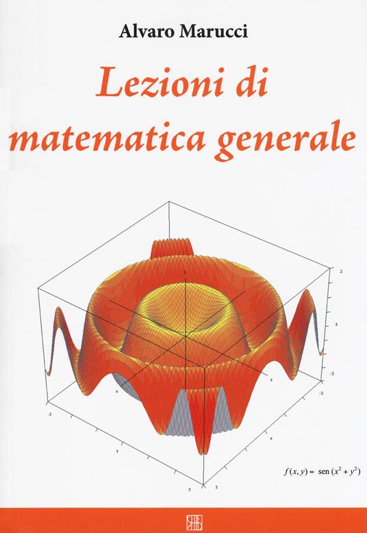 Lezioni di matematica generale - Alvaro Marucci - copertina