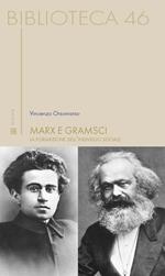 Marx e Gramsci. La formazione dell'individuo sociale