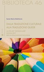 Dalla traduzione culturale alla traduzione queer. La vita de* giovani LGBT. Scozia 2017 per un'educazione inclusiva