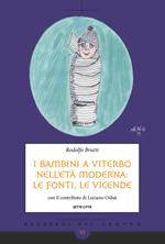 I bambini a Viterbo nell'età moderna: le fonti, le vicende