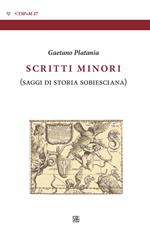 Scritti minori. Saggi di storia sobiesciana