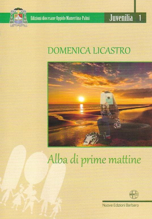 Alba di prime mattine - Domenica Licastro - copertina