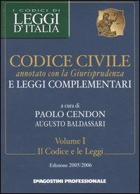 Codice civile annotato con la giurisprudenza e leggi complementari voll. 1-2: Il codice e le legge-La giurisprudenza - copertina