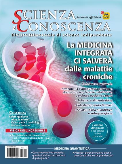 Scienza e conoscenza. La Medicina Integrata ci salverà dalle malattie croniche. Vol. 61 - copertina