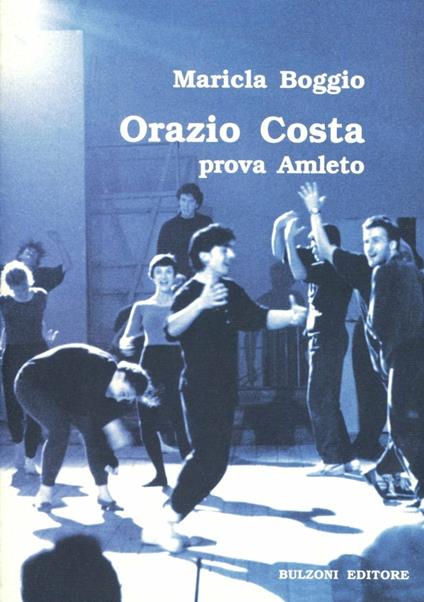 Orazio Costa prova Amleto - Maricla Boggio - copertina
