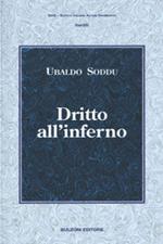 Dritto all'inferno